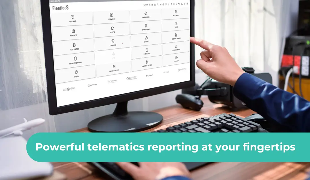 Powerful telematics reporting at your fingertips