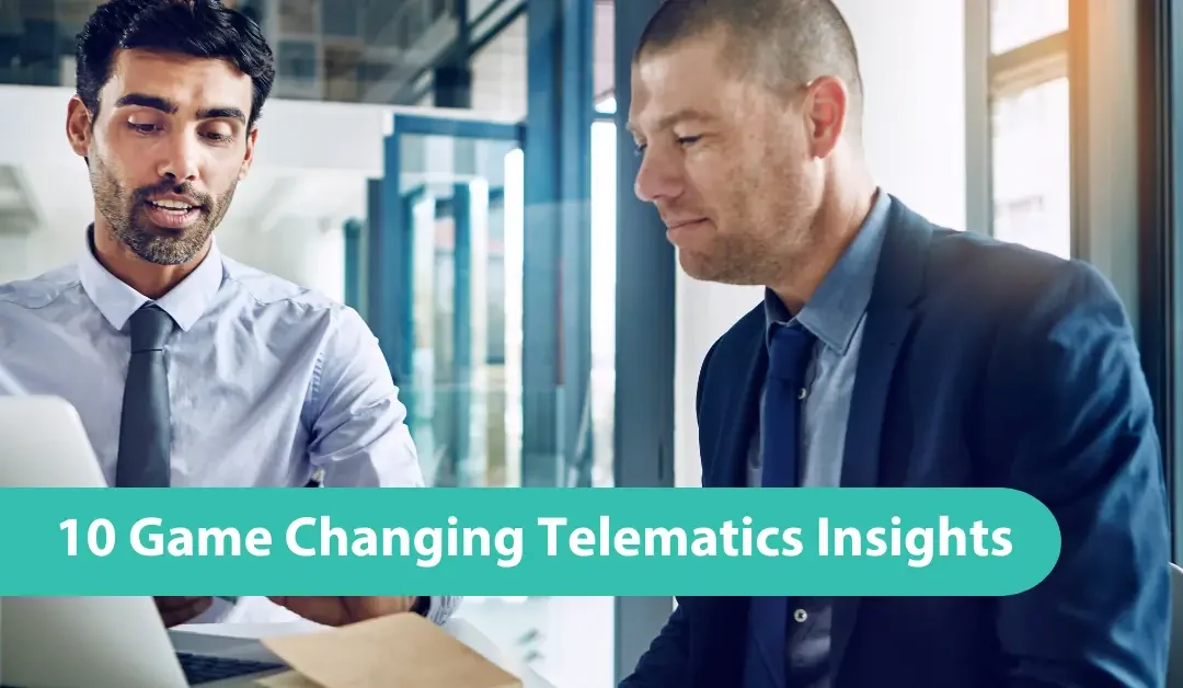 Unlock your fleet’s potential: 10 game-changing telematics insights