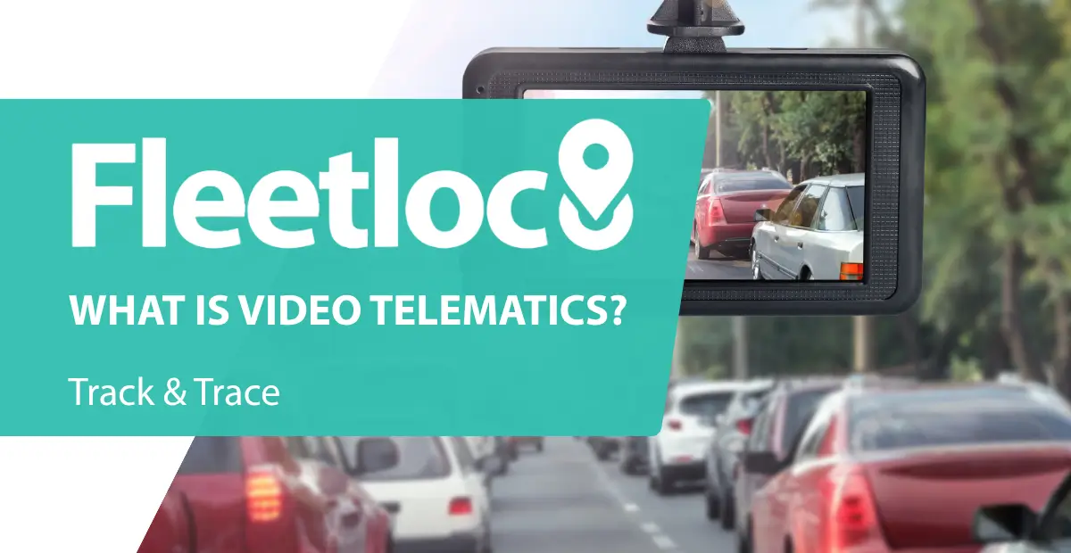 What Is Video Telematics and How Is It Different from a Dash Cam?